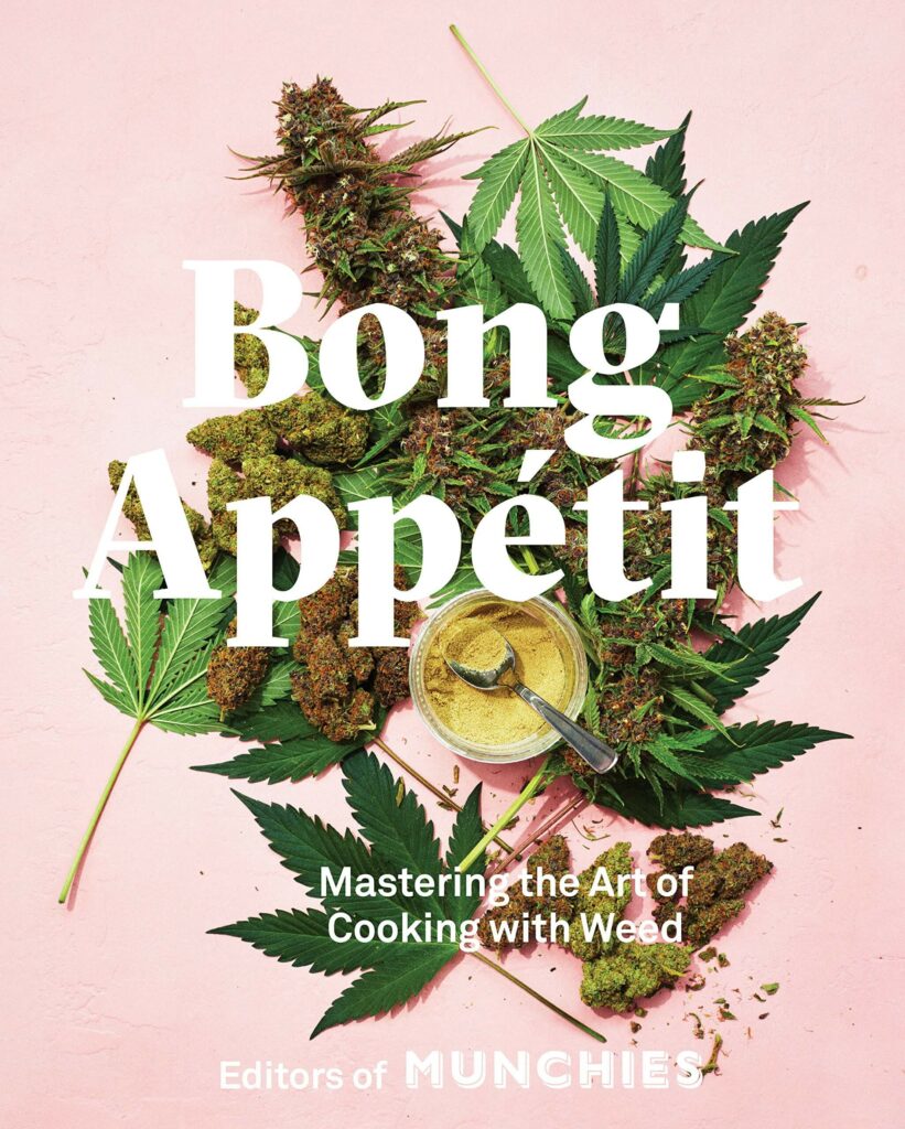 Bong Appetit Cook Book